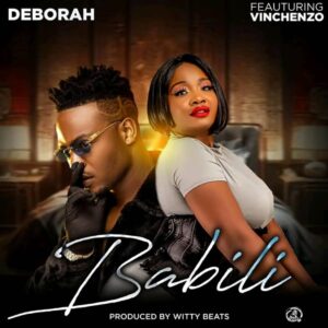 Download Latest: Deborah ft. Vinchenzo M’bale – Babili