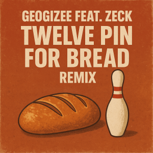 Geogizee Feat Zeck – Twelve Pin For Bread (Remix) | 2025 Zambian Urban Music | Download MP3